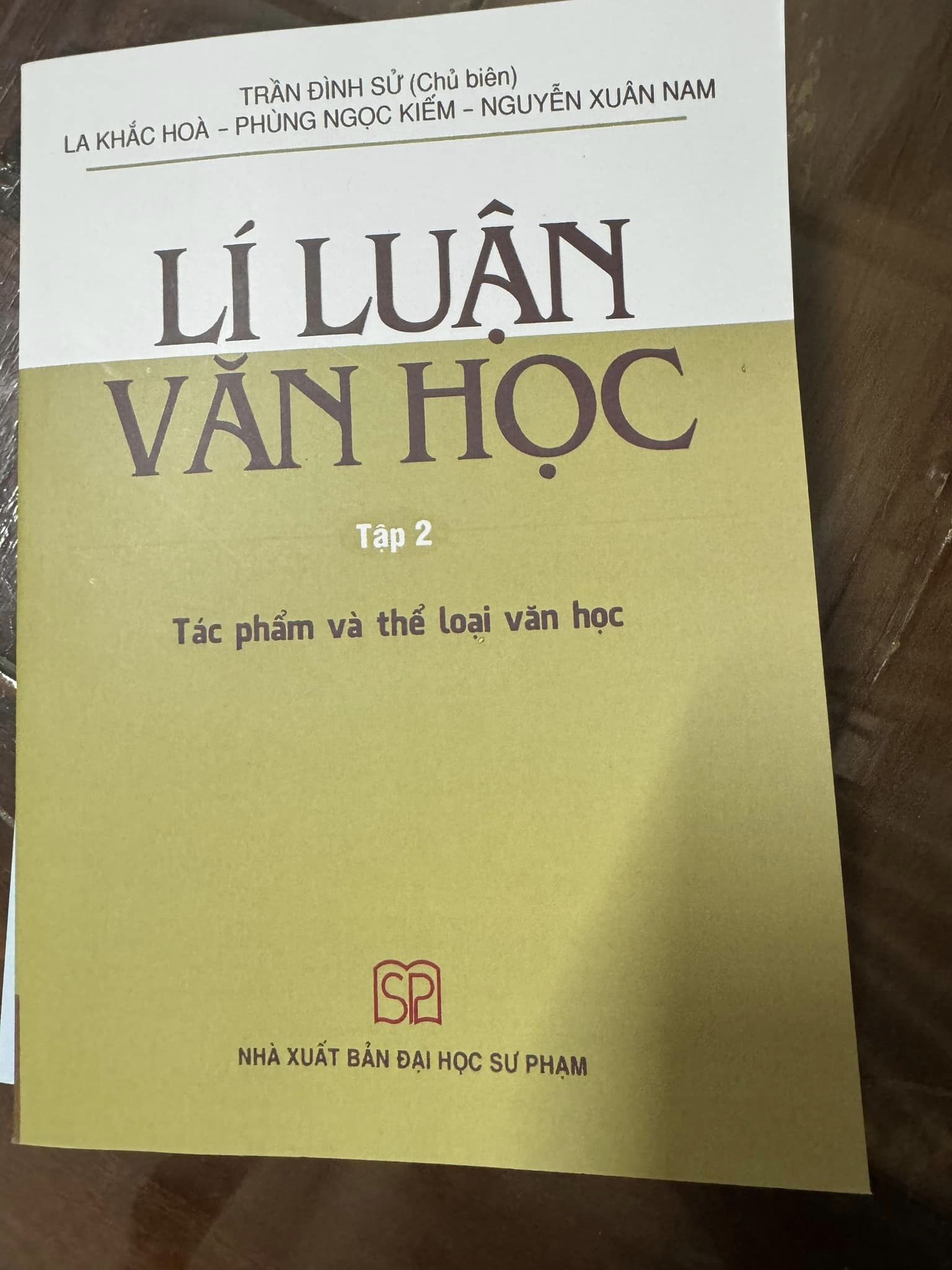 LÝ LUẬN VĂN HỌC T2 (tác phẩm và thể loại văn học)